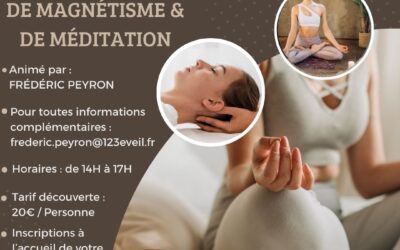 Stage de Magnétisme et de Méditation